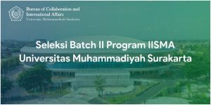 Read more about the article Seleksi Batch II Program IISMA Universitas Muhammadiyah Surakarta