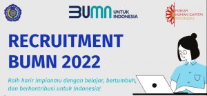 Read more about the article Recruitment Bersama BUMN 2022