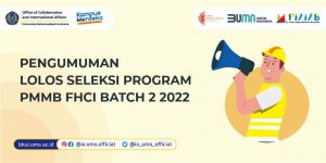 Read more about the article Pengumuman Seleksi PMMB BUMN FHCI Batch 2